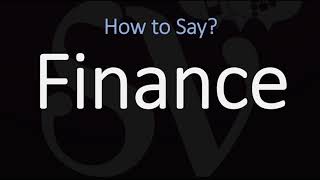 How to Pronounce Finance 3 WAYS British amp American English Pronunciation [upl. by Rednirah206]