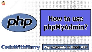 phpMyAdmin Tutorial Creating Database amp Tables  PHP Tutorial 23 [upl. by Nyrak]