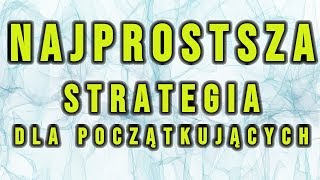 NAJPROSTSZA strategia tradingu dla POCZĄTKUJĄCYCH którą musisz znać 💹👍 [upl. by Atwekk570]