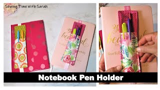 Christmas Gift Idea 10 MINUTES SEWING NOTEBOOK PEN HOLDER [upl. by Nalac]