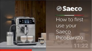 How to first use your Saeco PicoBaristo [upl. by Droflim549]