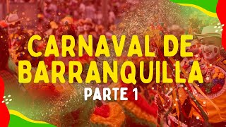 Historia del Carnaval de Barranquilla  Parte 1 [upl. by Alika332]