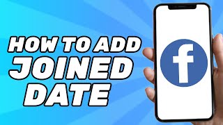 How to Add Joined Date on Facebook Easy 2025 [upl. by Trautman683]