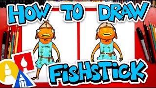 How To Draw Fishstick From Fortnite [upl. by Thorfinn]