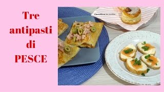 3 antipasti di pesce semplici veloci economici [upl. by Nonnek642]