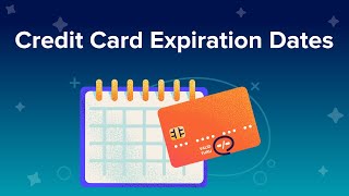 Credit Card Expiration Dates Explained [upl. by Nesiaj354]