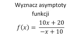 Asymptoty funkcji cz2 [upl. by Aroved779]