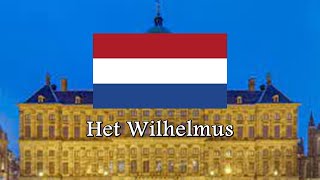 National Anthem of Netherlands  Het Wilhelmus [upl. by Tankoos202]