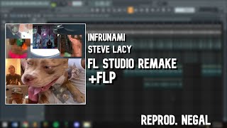 Steve Lacy  Infrunami FL Studio remake  FLP [upl. by Deva]