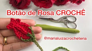 Botão de rosa de crochê [upl. by Enelaj168]