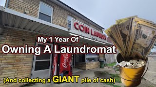 Owning a LAUNDROMAT For a year And how much it made this month [upl. by Eeralav]