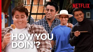 Every Time Joey Says How You Doin In Friends  Netflix [upl. by Aenal821]