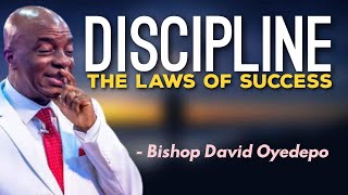 SELF DISCIPLINE  Bishop David Oyedepo The laws of success  Must Watch [upl. by Yenitsed778]