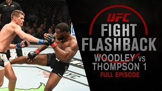 UFC Fight Flashback Woodley vs Thompson 1 Full Episode [upl. by Lark]