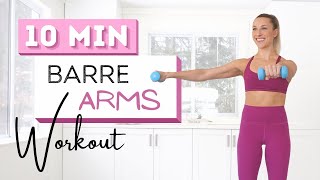 10 min BARRE ARMS WORKOUT  Toned Arms  Light Dumbbells [upl. by Freya]