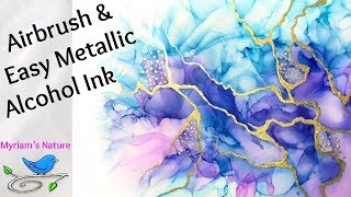 98 Alcohol Inks  EASY Way to Add Metallics on Airbrushed or Any Painting [upl. by Ihsir]