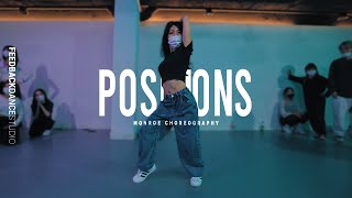 ARIANA GRANDE  POSITIONS  MONROE Choreography [upl. by Naus]