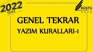 Genel Tekrar  Yazım Kuralları1  RÜŞTÜ HOCA [upl. by Eibrad]