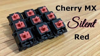 Cherry MX Silent Red switch review [upl. by Ykcim]