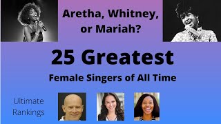 25 Greatest Female Singers of All Time [upl. by Aprilette]