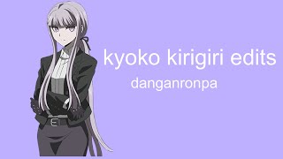 kyoko kirigiri edit compilation danganronpa [upl. by Hguh842]