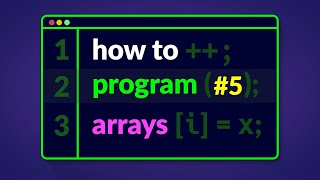 How to Program in C  Arrays E05 [upl. by Ciredor]