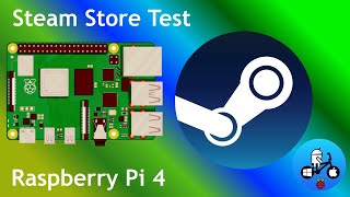 Steam Store on Raspberry Pi 4 [upl. by Dorry]