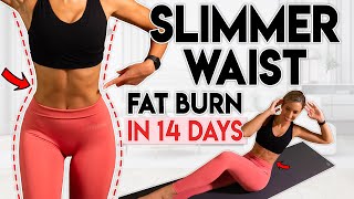 SLIMMER WAIST and LOSE LOWER BELLY FAT in 14 Days  10 min Workout [upl. by Rehtaeh]