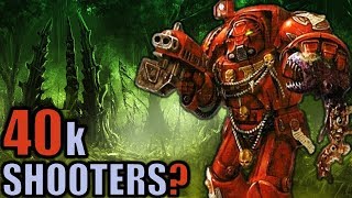 Where Are the Good 40k FPS Games  Warhammer 40000 [upl. by Annohs808]