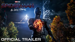 SPIDERMAN NO WAY HOME  Official Trailer [upl. by Friedman]