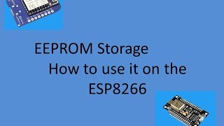 Tech Note 015  How to Use ESP8266 EEPROM [upl. by Nylaf598]