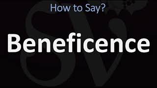 How to Pronounce Beneficence CORRECTLY [upl. by Angelico]