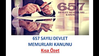 657 Sayılı Devlet Memurları Kanunu Kısa Özet EKYS AKS [upl. by Thorne]