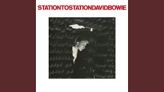 Station to Station 2016 Remaster [upl. by Fabien]