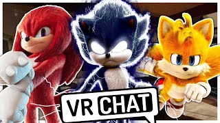 Dark Movie Sonic Meets Movie Knuckles and Movie Tails In VRCHAT [upl. by Tremain]