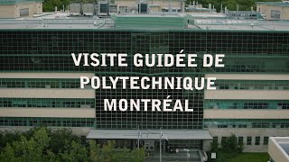 Visite guidée de Polytechnique Montréal [upl. by Aleuname]