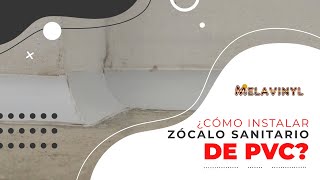 ¿CÓMO INSTALAR ZÓCALO SANITARIO DE PVC  MELAVINYL [upl. by Aihseym]