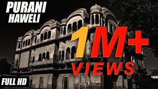 New Punjabi Horror movies 2019  Purani Haveli  Full Movie  Jeet Pencher Wala [upl. by Ahsratal]