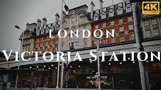 London Victoria Station Walk Through England 4K [upl. by Ahsiei]