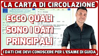 LA CARTA DI CIRCOLAZIONE I PRINCIPALI DATI DA CONOSCERE PER AFFRONTARE LESAME DI GUIDA [upl. by Gregg]