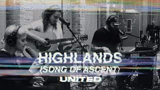 Highlands Song Of Ascent Acoustic  Hillsong UNITED [upl. by Nas509]