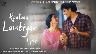 Rattan Lamiyan  lyrics SONG JUBIN NAUTIYAL ASEES KAURquot [upl. by Ehtiaf922]