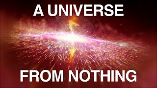 A Universe From Nothing Therefore God Exists [upl. by Ezara]