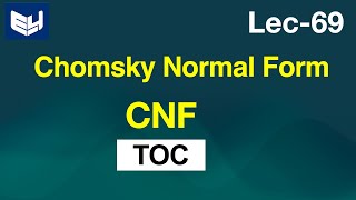 Chomsky Normal Form  CNF  TOC  Lec69  Bhanu Priya [upl. by Haneen]