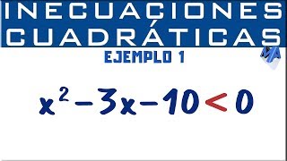 Inecuaciones cuadráticas solución  Ejemplo 1 [upl. by Nylorac]