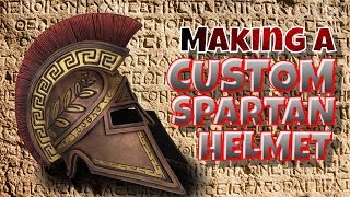 Making a Custom Spartan Helmet [upl. by Ramel752]