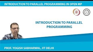 Introduction to Parallel Programming [upl. by Xel885]