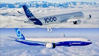 Airbus A3501000XWB vs Boeing 7779 Which Large Widebody Twin is Best [upl. by Kcirddes]