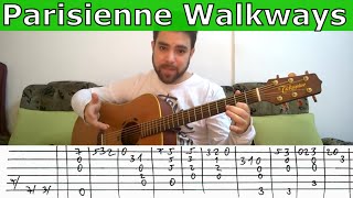 Fingerstyle Tutorial Parisienne Walkways  Guitar Lesson w TAB [upl. by Braeunig165]