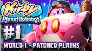 Kirby Planet Robobot 3DS Part 1 World 1  Patched Plains amp GIVEAWAY [upl. by Ulises]